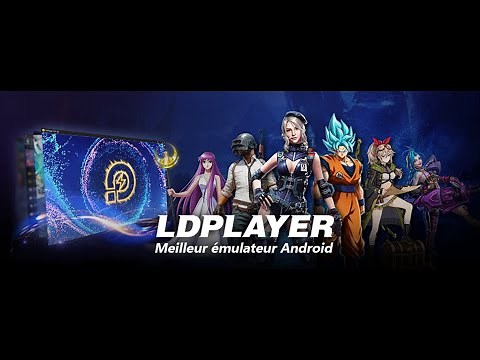 LDPlayer, le meilleur émulateur Android pour jouer aux jeux