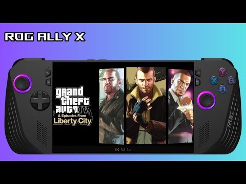Asus Rog Ally X: Grand Theft Auto IV & Episodes from Liberty City Gameplay