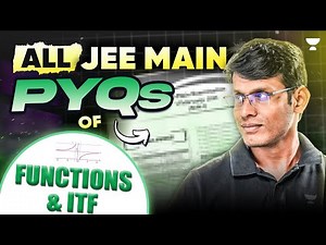 INDIA's FASTEST PAPER SOLVER Will Solve Every JEE Main PYQ of Functions & ITF 🔥