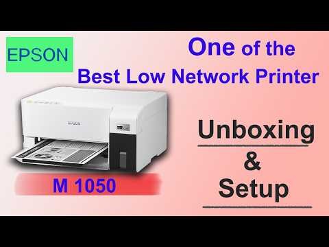 Epson M1050 Initial Setup & Driver Installation