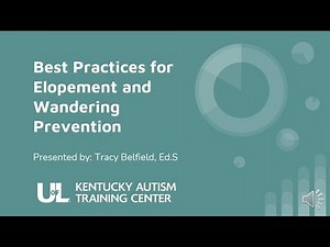 Caregiver_Best Practices for Elopement and Wandering Prevention