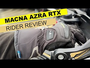 Macna Azra RTX Gloves - Review