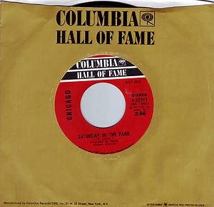 Chicago – Saturday In The Park / Dialogue (Part I & II) (1972, Vinyl)