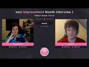 Rohulk Interview - HappyStick osu! Improvement Month
