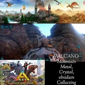 Ark survival Evolved collect metal, crystal and obsidian at same time on valcano mountain part 1