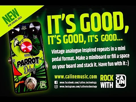 Caline G Series G010 Parrot Delay Demo