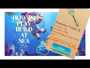 HOW TO PLAY BUILD AT SEA | FREE TRIDENT | BLOCKMAN GO