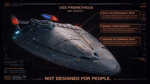 USS Prometheus - Built for a war Starfleet couldn’t staff