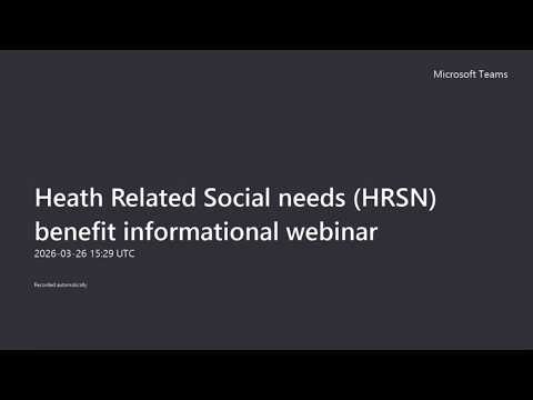 Health Related Social Needs (HRSN) Benefit