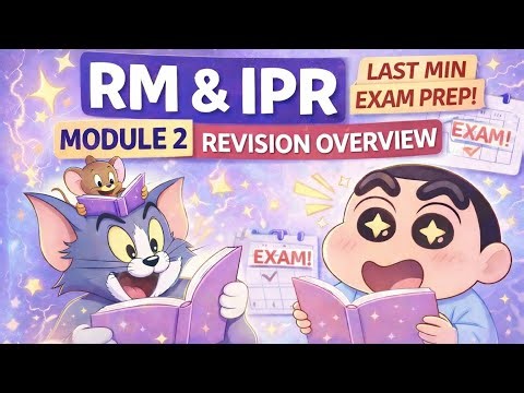 RM & IPR | MODULE-2 | Quick revision | CSE VTU GUIDE