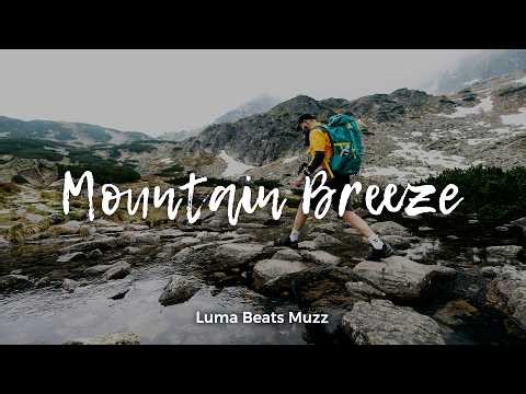 Mountain Breeze | Uplifting Indie Folk