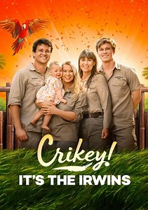 Crikey! It's the Irwins Season 4 (2022), Watch Full Episodes Online on TVOnic