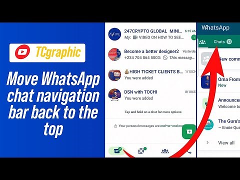 How to Move WhatsApp Navigation Bar from Bottom to Top (2024 Update)