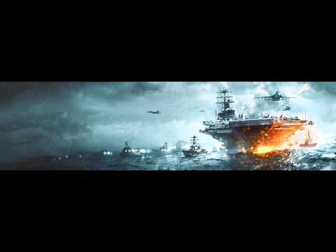 Battlefield 4 Naval Strike Trailer Soundtrack Theme Song