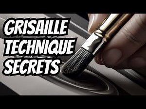 Mastering the Art of Grisaille Painting