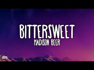Madison Beer - bittersweet (Lyrics)