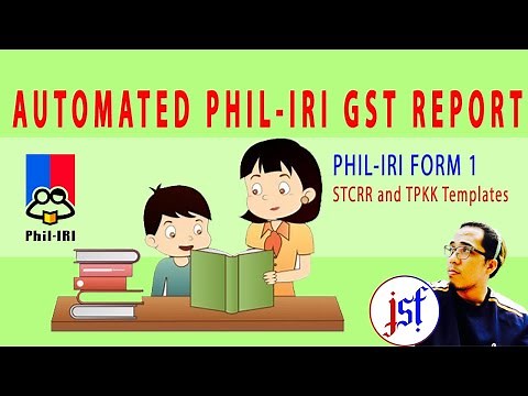 Automated Phil-IRI GST (Form 1A & Form 1B) Report | SY 2025-2026