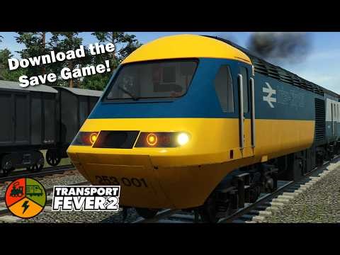 HST - Intercity 125 | Eras #69 | Transport Fever 2