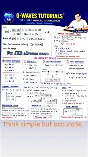 A problem based on range of rational function for JEE advance exam.