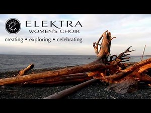Log Driver's Waltz, performed by Elektra Women's Choir