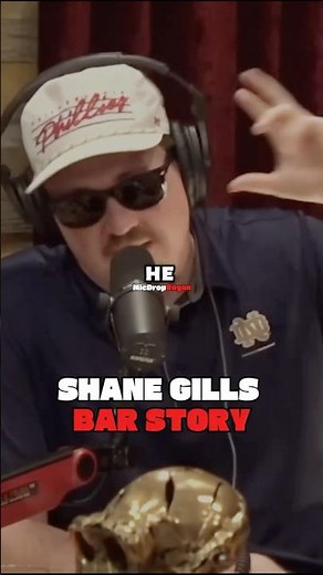 Shane Gills bar fight story...