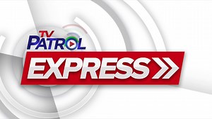 Mabilisang pasilip ng mga nagbabagang balita ang hatid ng TV Patrol Express, Lunes hanggang Biyernes. Hatid nina Chief of Reporters Jeff Canoy at news anchor Denice Dinsay. #TVPatrolExpress #TVPExpress | TV Patrol