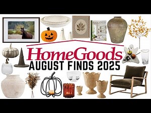 HOMEGOODS BEST OF MONTH OF AUGUST || 2025