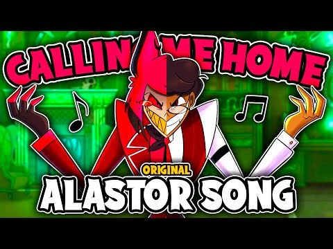 Calling Me Home (Hazbin Hotel Song) | Alastor Original Song + Animated Music Video