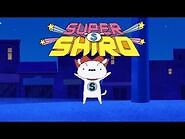 Super Shiro - Trailer