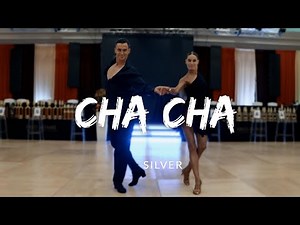 Silver International Latin Cha Cha Routine by Mikhail Kolosov & Elina Semka