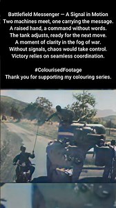 Battlefield Messenger Motorcyclist Signals Tank #ColourisedHistory