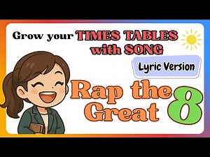 (Lyric Version) 8 Times Table Song+ FREE Worksheet | Rap Style | Fun & Easy Multiplication