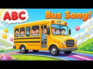 ABC School Bus Song 🚌 | Learn the Alphabet for Kids and Toddlers