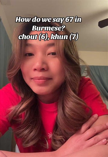 Understanding Burmese Numbers: How to Say 67
