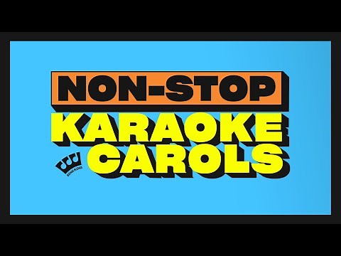 Christmas Karaoke Carols! (Christmas Medley)