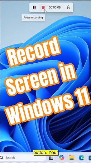 How to Record Your Screen in Windows 11 (No Software Needed)