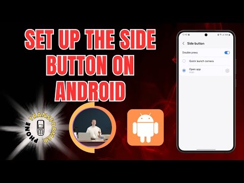 How to Set Up the Side Button on Android | Advanced Strategies