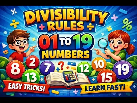 Divisibility Rule Number 01 to 19 Easy Method to find biggest number