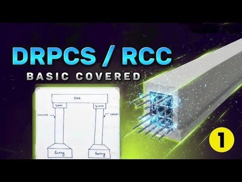 Understanding DRPCS / RCC Basics | Civil Engineering Concepts Explained