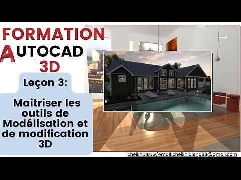 FORMATION AUTOCAD 3D: Maitriser les outils de Modélisation et de Modification 3D_Leçon 3