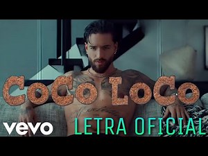 Maluma - COCO LOCO (LETRA OFICIAL)