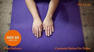 21K views · 82 reactions | **FLASH SALES** Perfect for yoga workouts that demand more from your back and your mat. https://goo.gl/6Ad49c WhatsApp:055-5786760 or Call 04 5104300 or drop your number to place order. | Habibi.ae | Facebook