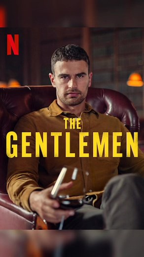 The Gentlemen - Saison 1 sur Netflix en 2024
