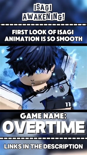 ISAGI AWAKENING 🧩 || THIS IS NEW UPCOMING BLUE LOCK GAME「OverTime」#roblox #bluelock #games #anime