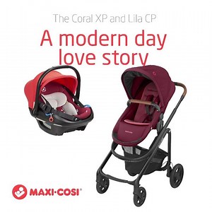 The Coral XP and Lila CP ❤️ #AModernDayLoveStory #maxicosicanada | Maxi-Cosi | Facebook