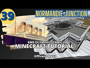 RMS Olympic/Titanic , 4:1 Scale, Minecraft Tutorial. PART THIRTY-NINE