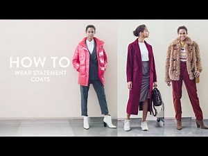 How to Wear Statement Coats | Nordstrom