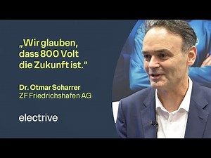 "We believe that 800 volts is the future." – Otmar Scharrer of ZF on the evolution of electric drive