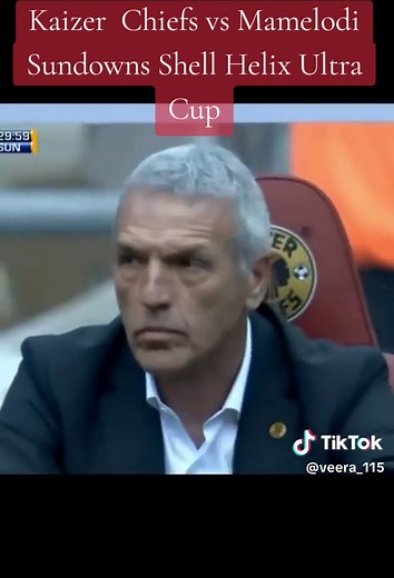 Kaizer Chiefs vs Mamelodi Sundowns Shell Helix Ultra Cup Full Highlights