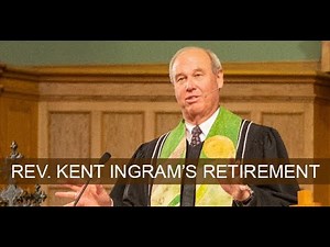2022-06-21 Rev. Kent Ingram's Retirement Celebration